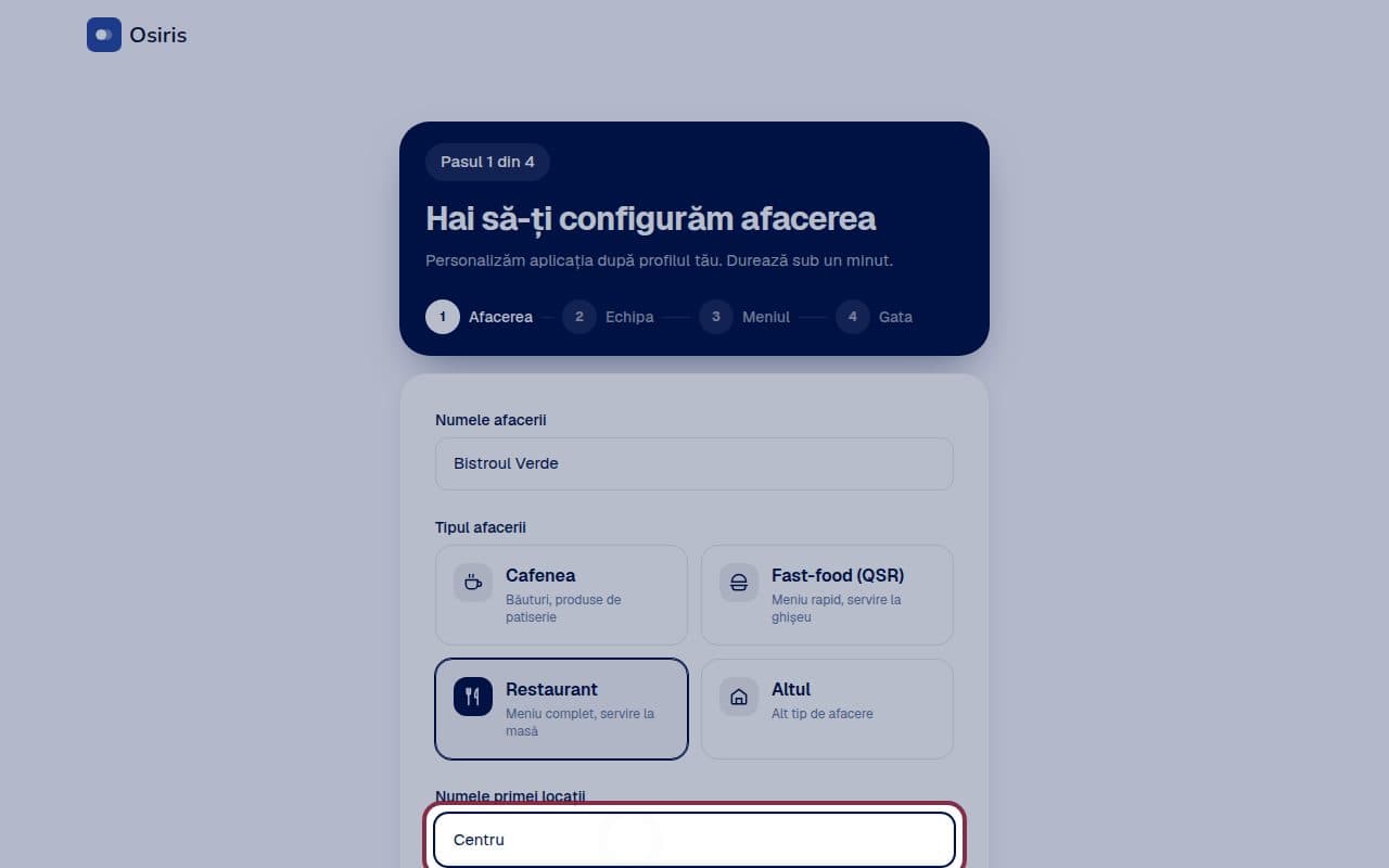 Pasul 2: Prima locație